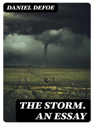 cover image of The Storm. an Essay